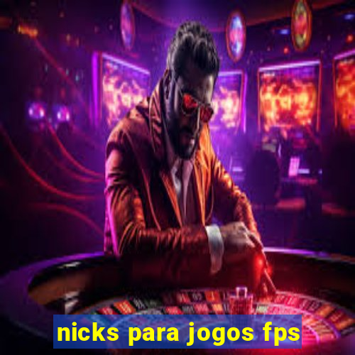 nicks para jogos fps